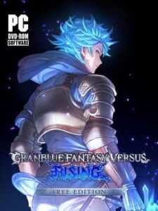 Granblue Fantasy Versus: Rising - Free Edition Cover Image