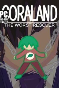 Coraland: The Worst Rescuer Cover Image